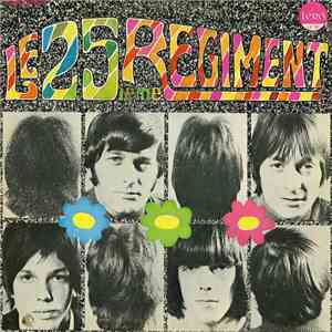 Le 25ième Regiment - Le 25ième Regiment