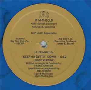 Le Frank 'O - Keep On Gettin' Down