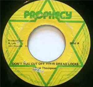Linval Thompson - Dont Cut Off Your Dreadlocks