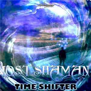 Lost Shaman - Time Shifter
