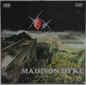 Madison Dyke - Zeitmaschine