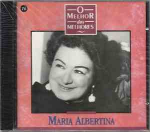 Maria Albertina - O Melhor dos Melhores