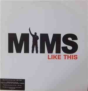 Mims - Like This