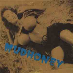 Mudhoney - John Peel Sessions 1989