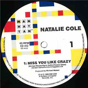 Natalie Cole - Miss You Like Crazy