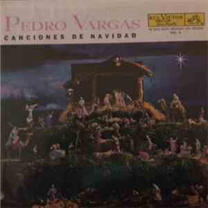Pedro Vargas - Canciones De Navidad Vol.II