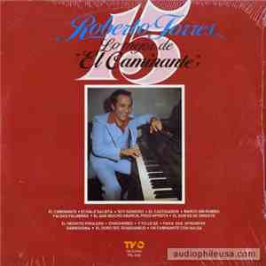 Roberto Torres - Lo Mejor Del Caminante