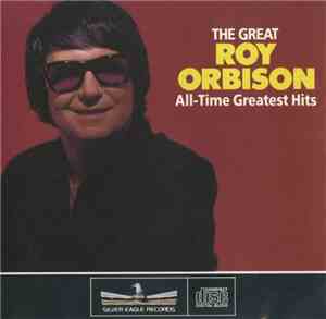 Roy Orbison - All-Time Greatest Hits