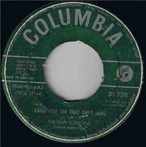 The Dave Clark Five - Can't You See That She's Mine