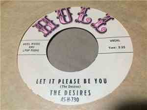 The Desires - Let It Please Be You