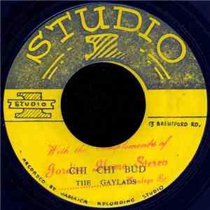 The Gaylads - Chi Chi Bud