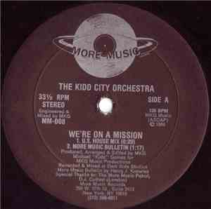 The Kidd City Orchestra - We're On A Mission