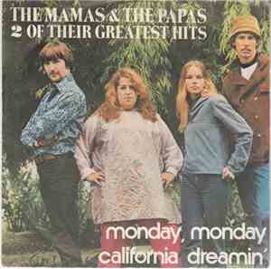 The Mamas & The Papas - Monday, Monday / California Dreamin'