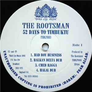 The Rootsman - 52 Days To Timbuktu