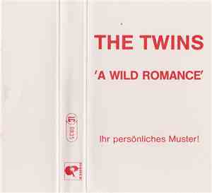 The Twins - A Wild Romance