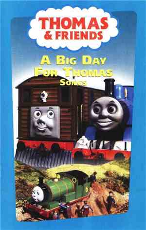 Thomas the Tank Engine - A Big Day For Thomas Songs