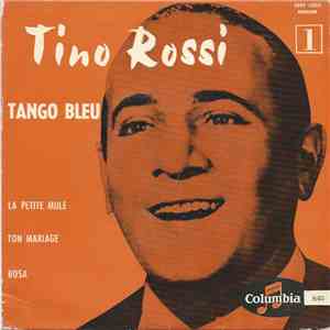 Tino Rossi - Tango Bleu