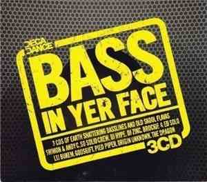 Various - Bass In Yer Face