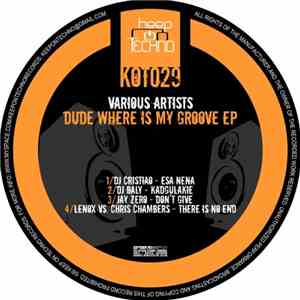 Various - Dude Where Is My Groove EP