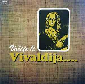 Various - Volite Li Vivaldija....