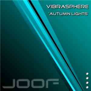 Vibrasphere - Autumn Lights
