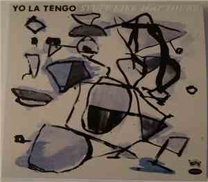 Yo La Tengo - Stuff Like That There