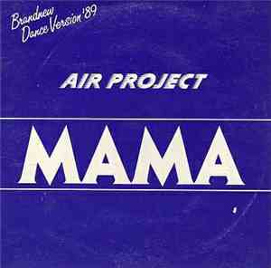 Air Project - Mama