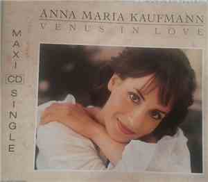 Anna Maria Kaufmann - Venus In Love