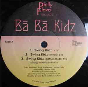 Ba Ba Kidz - Swing Kidz / Bad Boyz
