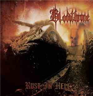 Bloodthrone - Rust In Hell