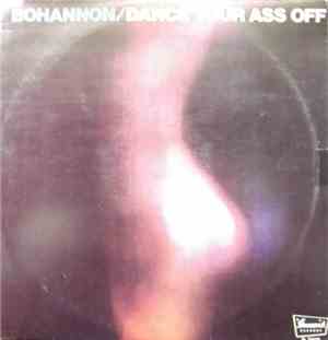 Bohannon - Dance Your Ass Off