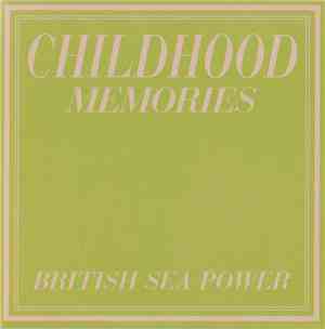 British Sea Power - Childhood Memories
