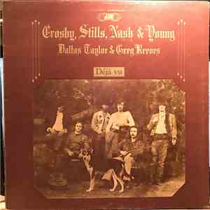 Crosby, Stills, Nash & Young - Déjà Vu