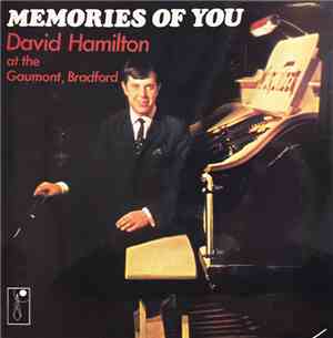 David Hamilton  - Memories Of You