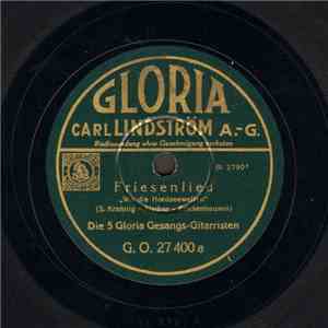 Die 5 Gloria Gesangs-Gitarristen - Friesenlied / Teure Schwalbe!