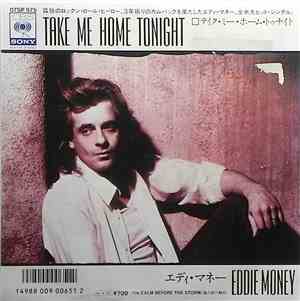 Eddie Money - Take Me Home Tonight