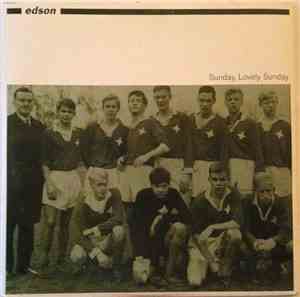 Edson  - Sunday, Lovely Sunday
