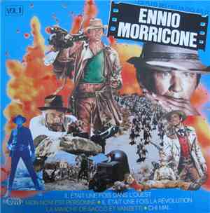 Ennio Morricone - Les Plus Belles Musiques D'Ennio Morricone Vol.1