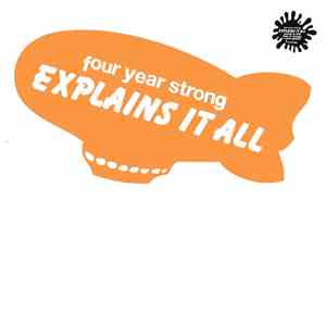Four Year Strong - Explains It All