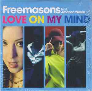 Freemasons Feat. Amanda Wilson - Love On My Mind