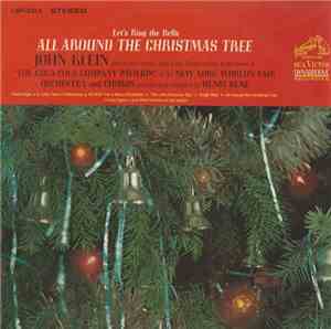 John Klein  - Let's Ring The Bells All Around The Christmas Tree