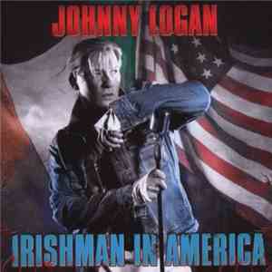 Johnny Logan - Irishman In America