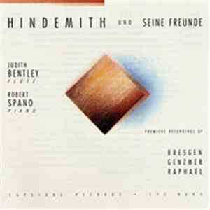Judith Bentley And Robert Spano - Hindemith und Seine Freunde