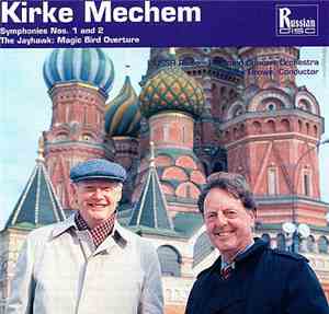 Kirke Mechem - Symphonies Nos. 1 And 2 / The Jayhawk: Magic Bird Overture