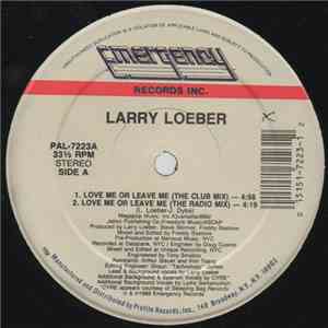 Larry Loeber - Love Me Or Leave Me
