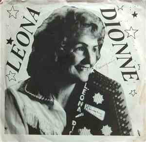 Leona Dionne - Le Long Chemin / Que M'importe