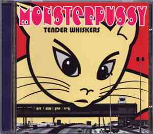 Les Tender Whiskers - Monsterpussy