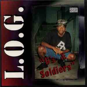 L.O.G. - G's & Soldiers