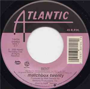 Matchbox Twenty - Bent