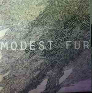 Modest Fur - Modest Fur